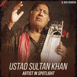 Ustad Sultan Khan - Artist In Spotlight - Chintoo Singh Song Download